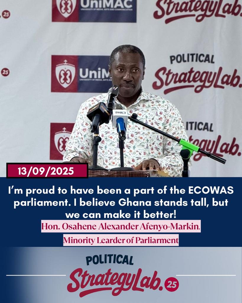 I’m proud to have been a part the ECOWAS parliament. I believe Ghana stands tall, but we can make it better - <a href="/AfenyoMarkin/">Osahen Alexander Kwamena Afenyo-Markin</a> 
#UniMACPoliticalStrategyLab25