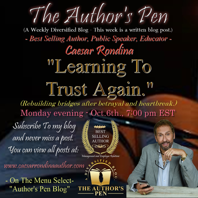 CaesarRondina's tweet image. "BETRAYAL" Have you experienced it? Learn more in my #blogpost tonight @ 7pm EST when the link will be posted. Subscribe to my blog and never miss a post.
#theauthorspen #amwriting #writingcommunity #blogging #readers #people #usareels #betrayal  #relationship