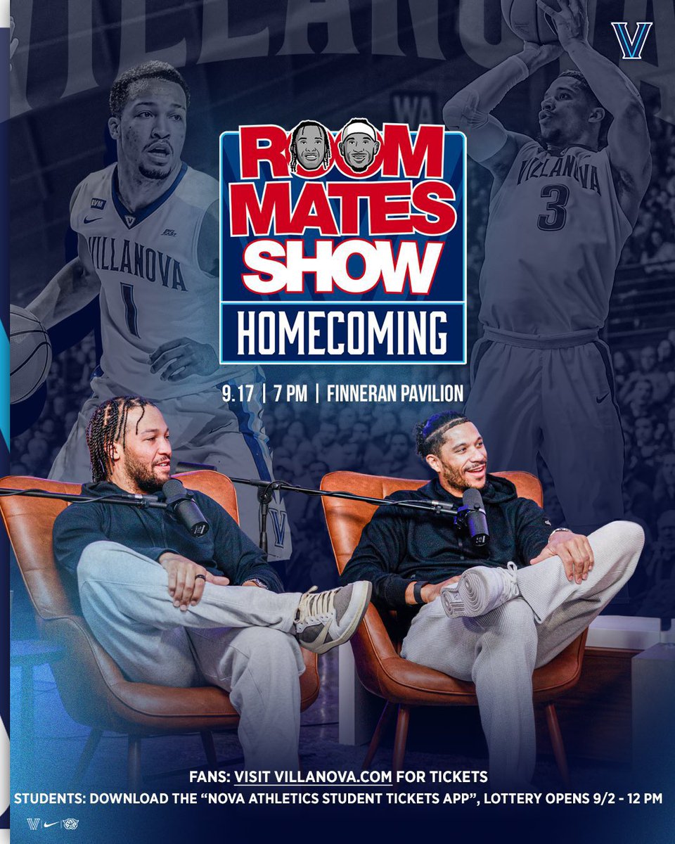 NovaAthletics's tweet image. Get your tickets today for 𝗧𝗵𝗲 𝗥𝗼𝗼𝗺𝗺𝗮𝘁𝗲𝘀 𝗦𝗵𝗼𝘄 𝗛𝗼𝗺𝗲𝗰𝗼𝗺𝗶𝗻𝗴‼️
 
Villanova Basketball legends @joshhart and @jalenbrunson1 are bringing their popular @Roommates__Show podcast to the Finneran Pavilion to kick off the 2025-26 Basketball season!
 
Details:…