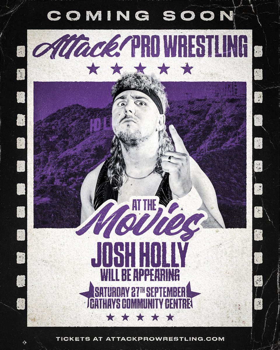 JOSH HOLLY will be AT THE MOVIES 🍿🥤

This is only 2 WEEKS AWAY!

Make sure to grab your ticket now before it’s too late 👇

🎟️ attackprowrestling.com