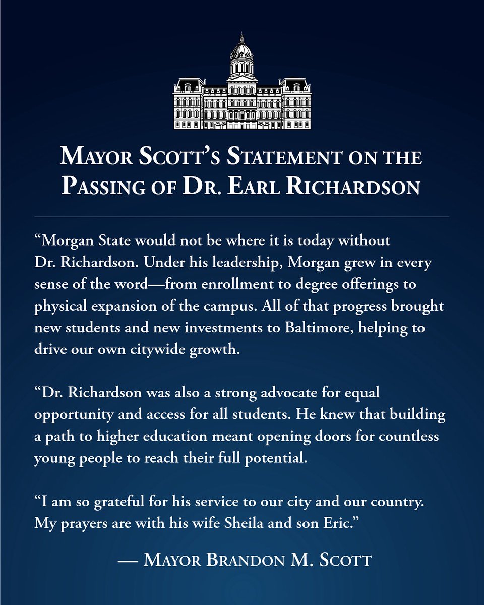 I am so grateful for Dr. Earl Richardson’s service to <a href="/MorganStateU/">Morgan State University</a>, our city, and our country. My prayers are with his wife Sheila and son Eric.