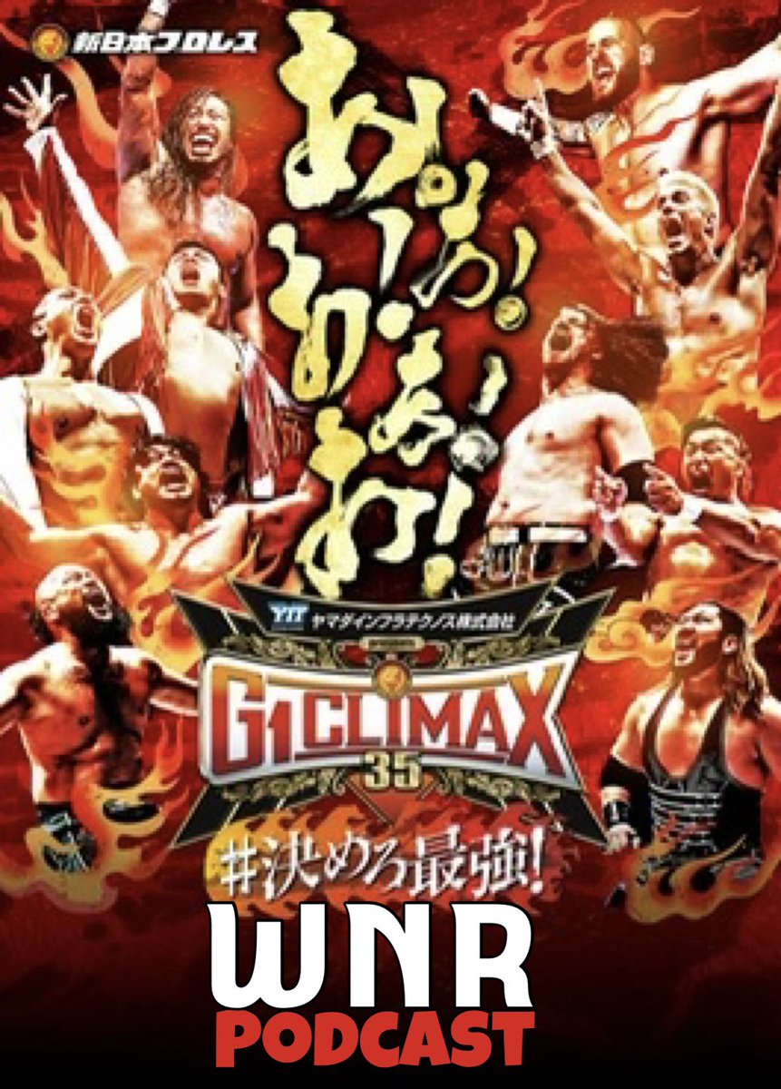 theWNRpodcast's tweet image. #WNR575 youtube.com/live/iOgRYXNw6…

We Are Live! 

It’s the #G1Climax 35! 

@WNRPodJames @JaxieScarlet @MindMontyPod and @PurplePaine are here for all things New Japan! 

We look at the entire event! 

Get our thoughts and find out who got closest in Predictions! 

#PodernFamily
