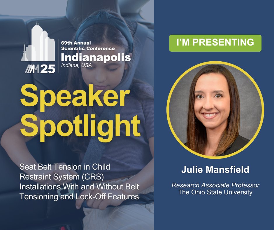 AAAMFeed's tweet image. Hear the latest insights on child restraint systems (CRS) research from The @OhioState University Professor Julia Mansfield at AAAM&apos;s 69th Annual Scientific Conference!

Secure your spot today: aaam.org/annual-confere… 

#AAAM #AAAM25 #ResearchConference #RoadSafetyConference