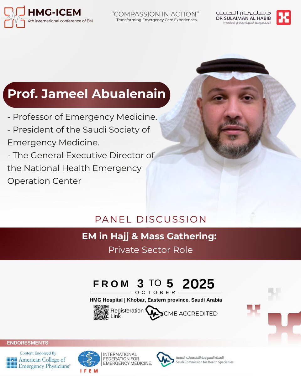 Pleased to welcome Prof. Jameel Abualenain, President of the Saudi Society of Emergency Medicine, to #HMGICEM2025.

 Join his panel discussion on “EM in Hajj &amp; Mass Gathering: Private Sector Role.”

🗓️This October, Al Khobar
🔗Secure your seat now.