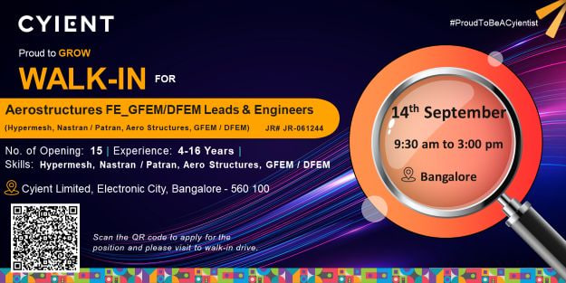 CareerPathIN's tweet photo. Hi,
Cyient is conducting a walk-in drive on 14-September-2025 (Sunday) @ Bangalore for Aero Structures Stress Engineers and Leads.
Work Location : Hyderabad
#AeroStress #Hypermesh #Handcalcultaion #Nastran #Patran #Structures #GFEM #DFEM #walkin #cyient https://t.co/pt8x7wZ2MQ