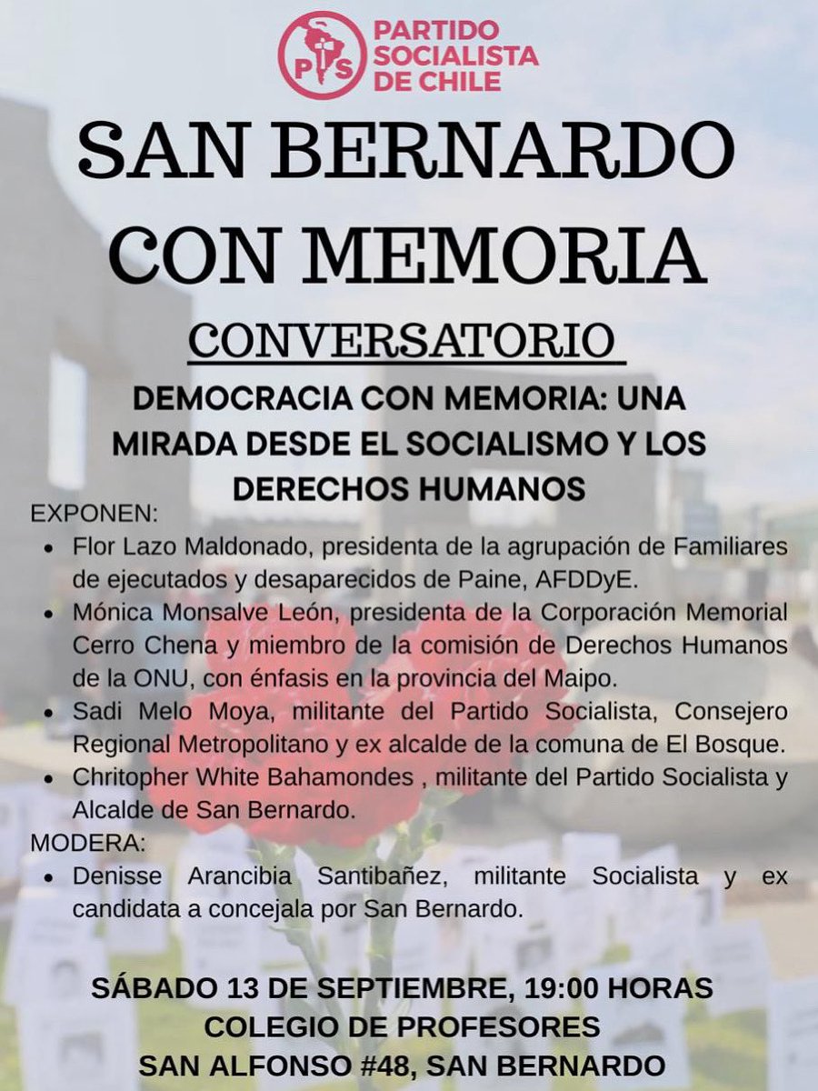✊🏽Comunal San Bernardo del PS, invita a su conversatorio “DEMOCRACIA CON MEMORIA: UNA MIRADA DESDE EL SOCIALISMO Y LOS DERECHOS HUMANOS”
📍Este sábado 13 de septiembre a las 19:00 horas, En el Colegio de Profesores, ubicado en San Alfonso N° 48, San Bernardo #derechoshumanos