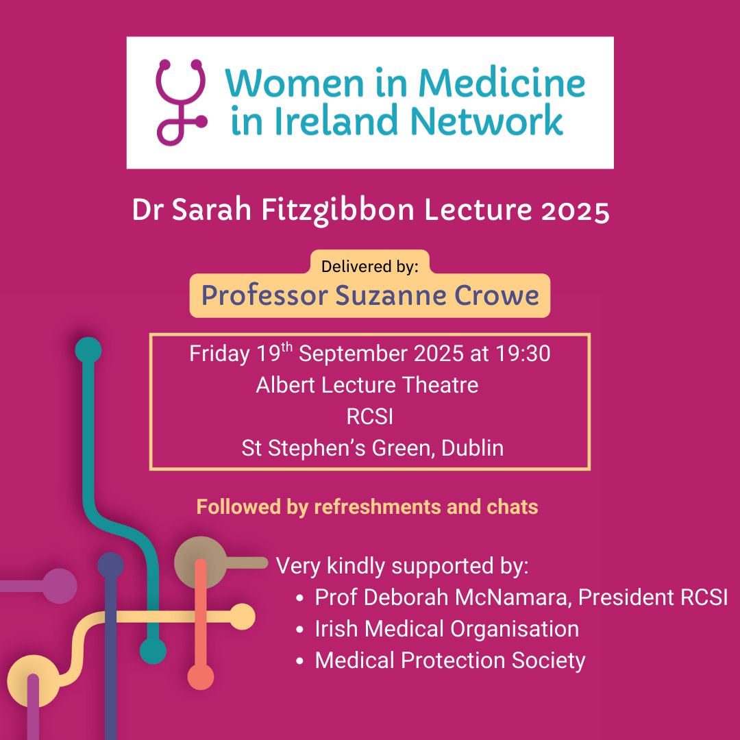Join us this Friday night at 7:30pm (doors open at 7) to hear Prof Suzanne Crowe deliver the 2025 Dr Sarah Fitzgibbon Lecture at RCSI, St Stephen's Green.
To register for free, go to wimin.ie/shop
With thanks to <a href="/IMO_IRL/">Irish Medical Organisation</a>, <a href="/MPSdoctorsIRE/">Medical Protection🇮🇪</a>, <a href="/dmcsurg/">Prof Deborah McNamara</a> and <a href="/RCSI_Irl/">RCSI</a>