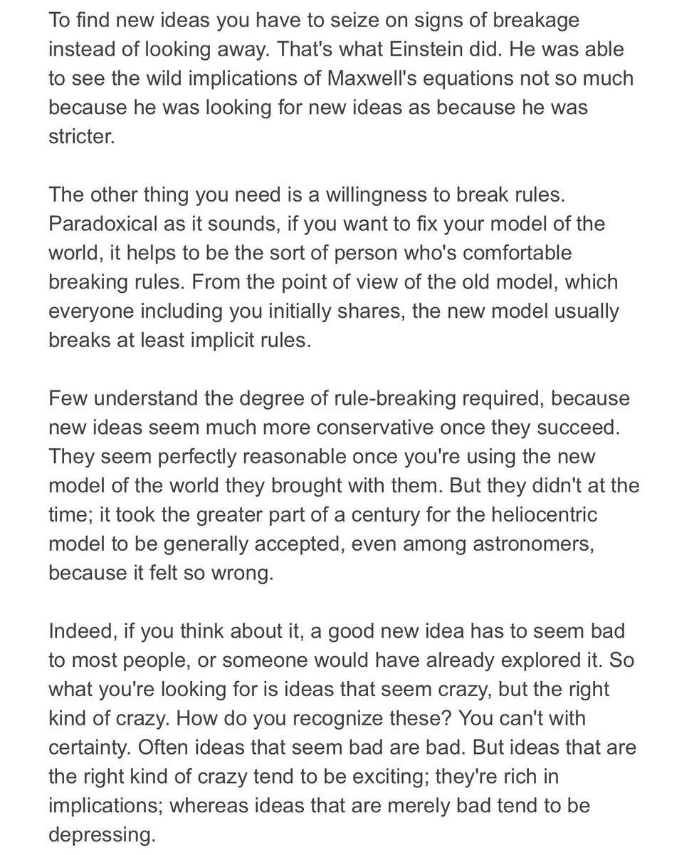 ycombinator's tweet image. “… if you think about it, a good new idea has to seem bad to most people, or someone would have already explored it. So what you&apos;re looking for is ideas that seem crazy, but the right kind of crazy.”

Paul Graham on how to find new ideas: