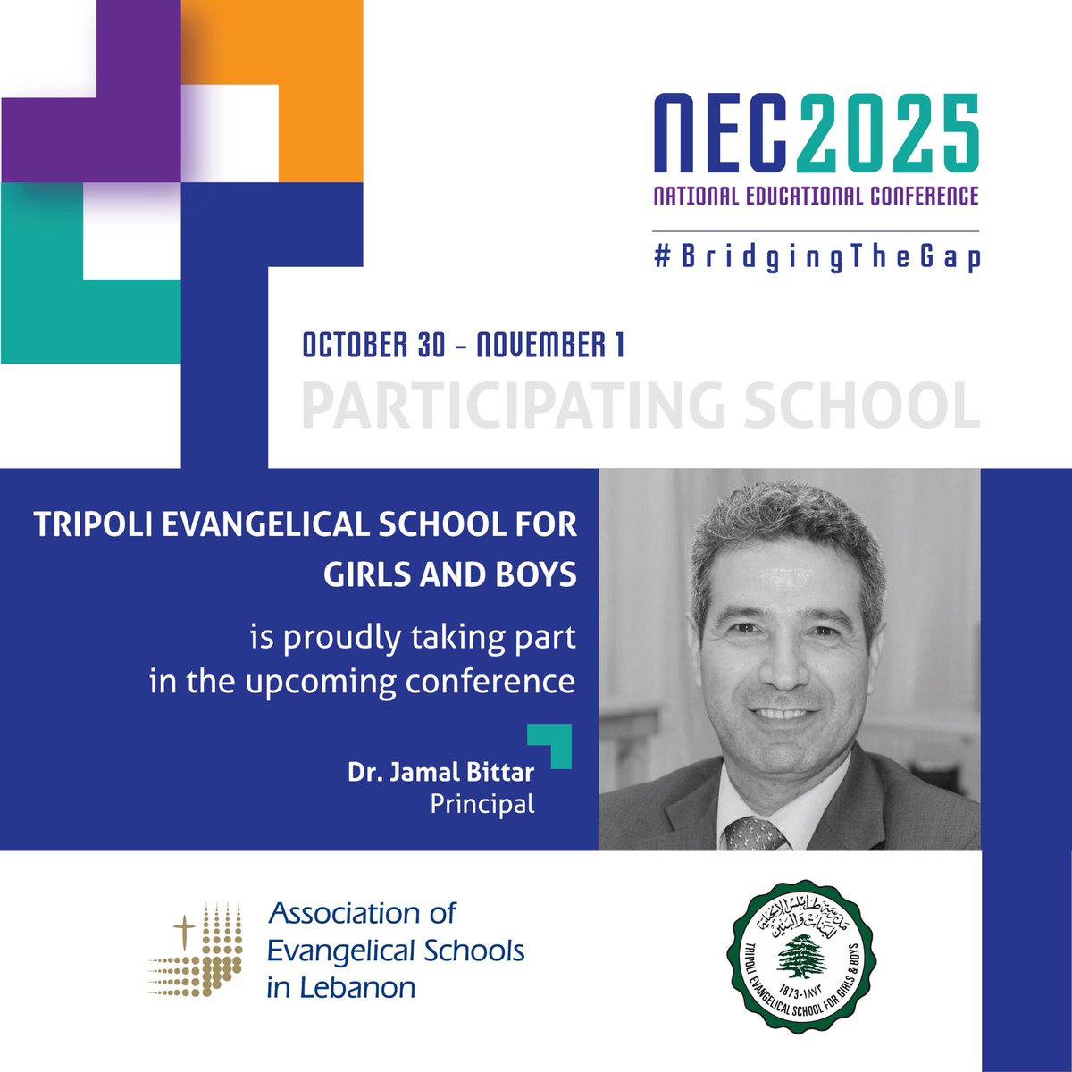 We are proud to announce that Tripoli Evangelical School for Girls &amp; Boys will join #NEC2025 (Oct 30–Nov 1)! 🌍✨
Committed to holistic education, TES nurtures faith, hope &amp; learning to inspire positive change.

#AESL #TES #EvangelicalSchools #BridgingTheGap 

<a href="/NabilCosta/">Nabil Costa</a>