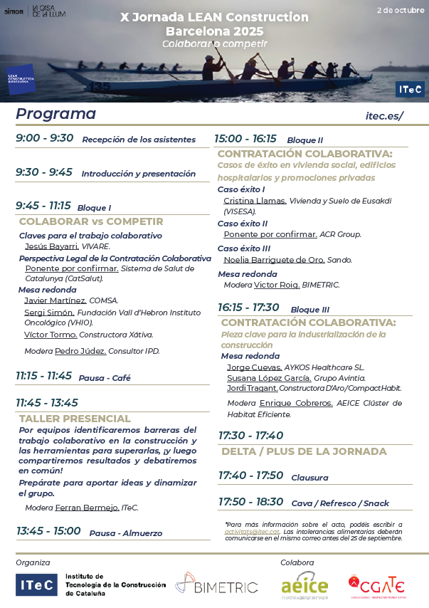 Jornada #LeanConstruction Barcelona 2025: Colaborar o competir.

▶️ Cita imprescindible para todos los agentes del sector de la construcción y los expertos en metodologías #Lean.

Descuento del 20% para Colegiados 👉 ow.ly/KRsl50WV2Ha