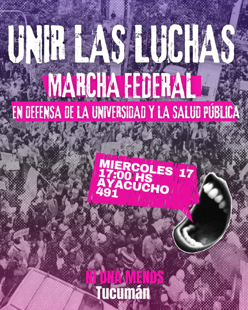 [UNIR LAS LUCHAS ES LA TAREA]

✊🏼 En defensa de las universidades y de la salud pública.

📍 Marchamos de rectorado a plaza independencia. 

🗓 Miércoles 17 | 17:00 hs.

#UnirLasLuchas
#FueraMilei #NiUnaMenos #Tucuman