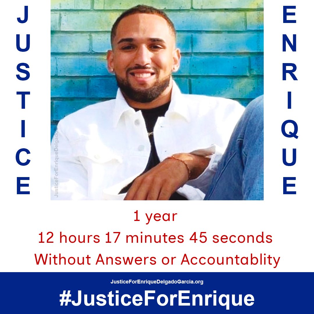 It has been 1 year 12 hours 17 minutes 45 seconds, since Enrique Delgado Garcia was killed at the Massachusetts State Police academy. Justice for Enrique! justiceforenriquedelgadogarcia.org