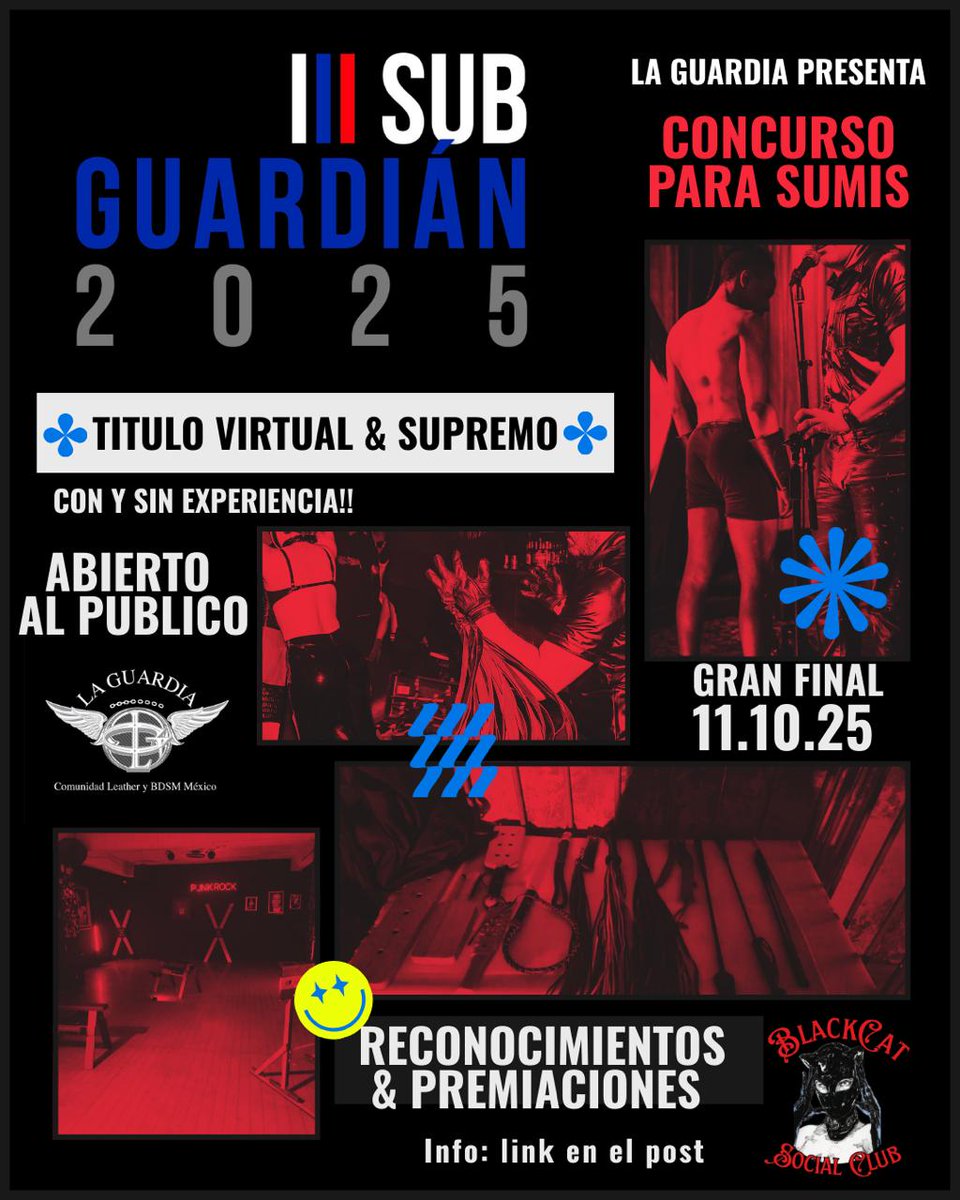 Tenemos el gusto de anunciarles el 3er evento Sub-Guardián 2025, realizado en colaboración con La Guardia

🐈‍⬛ ¡El desafío comienza con tu inscripción! ✨

🐈‍⬛ Inscripciones en 
forms.gle/NKo9QJua6yaZ6v…

#SubGuardian2025 #BlackCatSocialClub
#LaGuardia 
#B💙D🖤S❤️M🤍Community