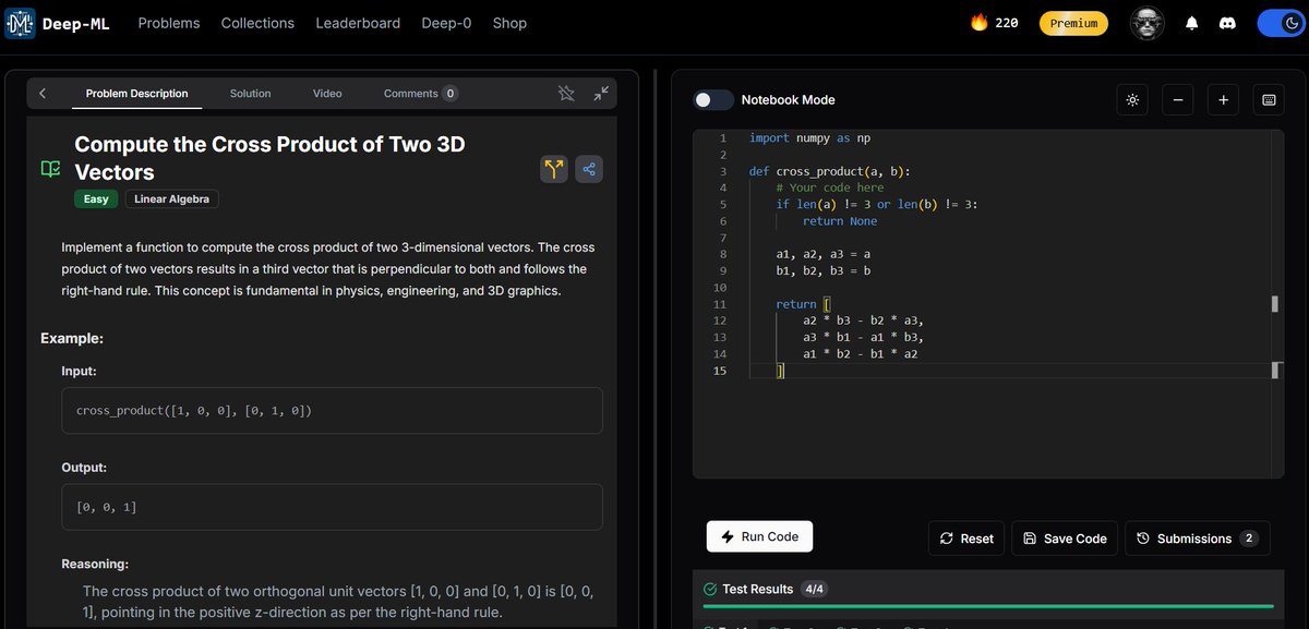 imNeural's tweet photo. Day 13 of #30DaysOfML

> Solved "Compute the Cross Product of Two 3D Vectors" problem today.
> Approach:
 -> Manual: check dims, unpack &amp; apply formula
 -> NumPy: np.cross(a,b) + convert back to list

From formula to function in just a few lines, that’s the magic💯
@real_deep_ml https://t.co/xT5lbxMRMn