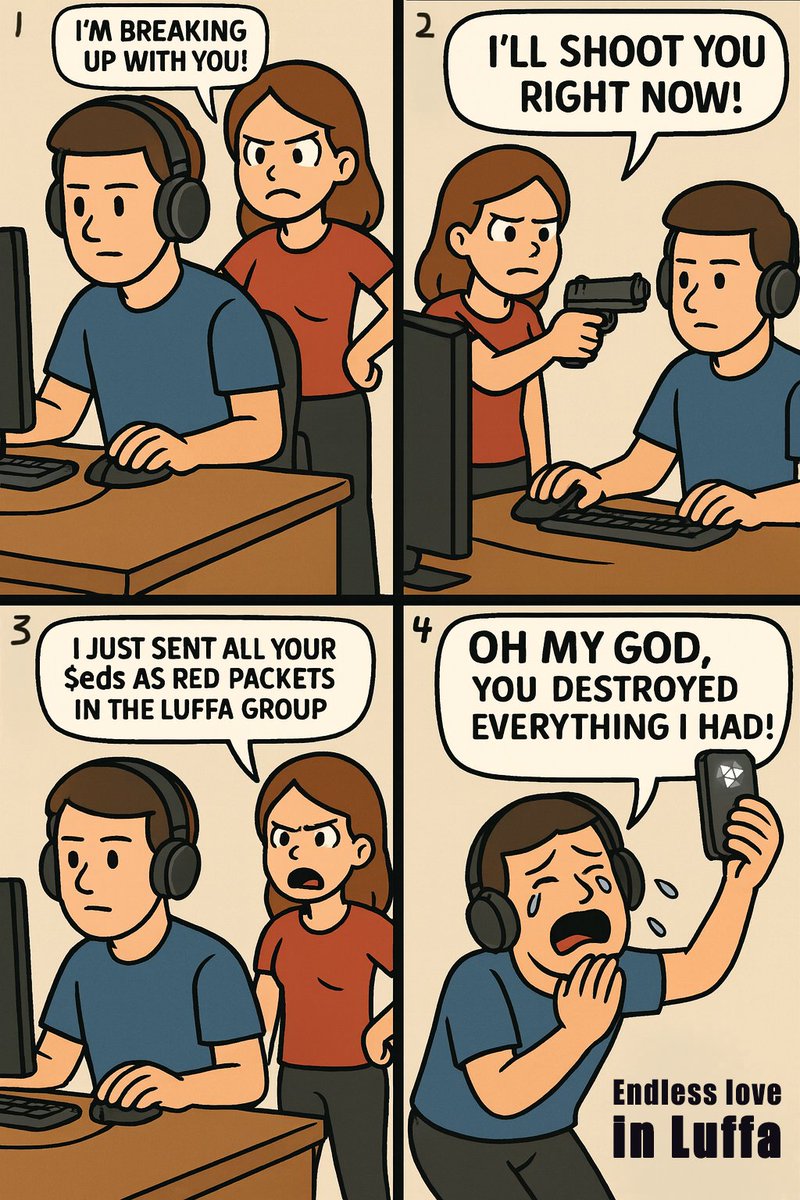 KookooLe520's tweet photo. Breakup? No reaction...
Gun threat? Still no reaction...
Send all his $eds to the Luffa group? 😱😭
GAME OVER.
@LuffaMessage #LuffaMeme @EndlessProtocol https://t.co/9aMypzXa9o