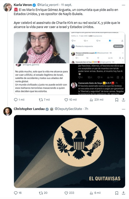 #ClasePolítica | ⚠️El subsecretario de Estado de los Estados Unidos, Christopher Landau, responde a un post donde se expone a Mario Gómez, un comunista extremista originario de El Salvador y que celebró el cruel asesinato de Charlie Kirk. 

Gómez se encuentra asilado en EE. UU.,