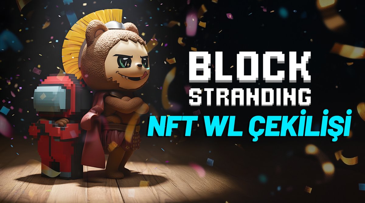⚡️ BlockStranding NFT WL Çekilişi

Merhaba herkese,

Solana ağının yüksek hype’a sahip projesi BlockStranding için 20 adet WL kazandım. Bu WL’lerin 10 adedini bu çekilişe katılanlara dağıtacağım.

Katılım Şartları:
Takip et: <a href="/blockstranding/">Block Stranding</a>
Takip et: <a href="/isnotberlin/">Berlin💎.ink</a>
Telegram grubuna