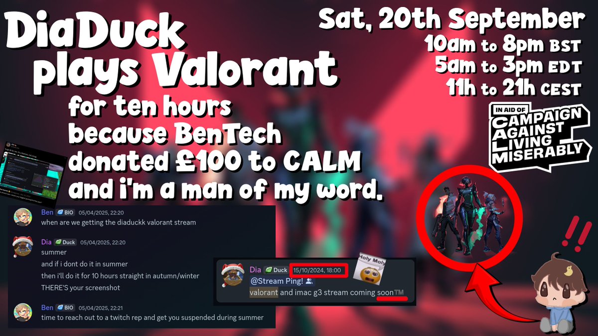 diaduckk's tweet image. Unkept Promises.
10 Hour Valorant Stream. This Saturday.
In support of Campaign Against Living Miserably.
Be There or Be Square.
#UnitedAgainstSuicide