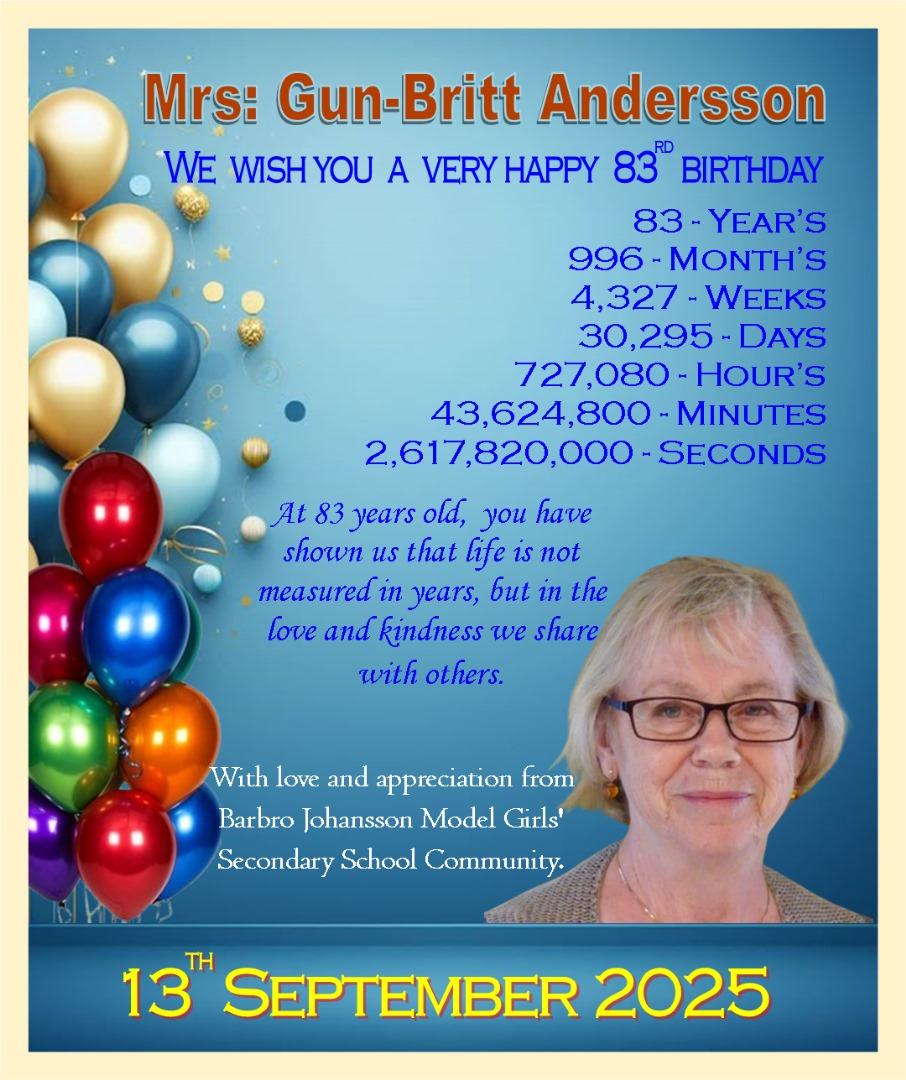 Hongera Balozi Gunbritt Andersson miaka 83 ya kuzaliwa. Mpenda Afrika na maendeleo hujachoka kutafuta skolashipu kusomesha  wasichana wahitaji shule ya Barbro. Ulipokuwa mkuu wa SIDA Tanzania mwaka 1980 -1985 Wahisani  wakamsusia Mwalimu Nyerere misaada hadi akubaliane na