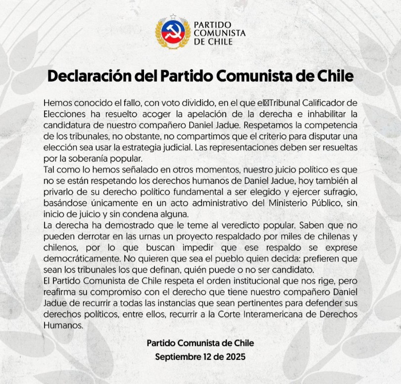 El partido comunista, es sin duda el lastre d Chile, esta declaración deja en evidencia q la justicia debe ser funcional a ellos para q la respeten. El partido d la candidata Jara, no garantizan nada, ni paz social, ni orden público, ni menos la democracia. Hay q  proscribirlo.