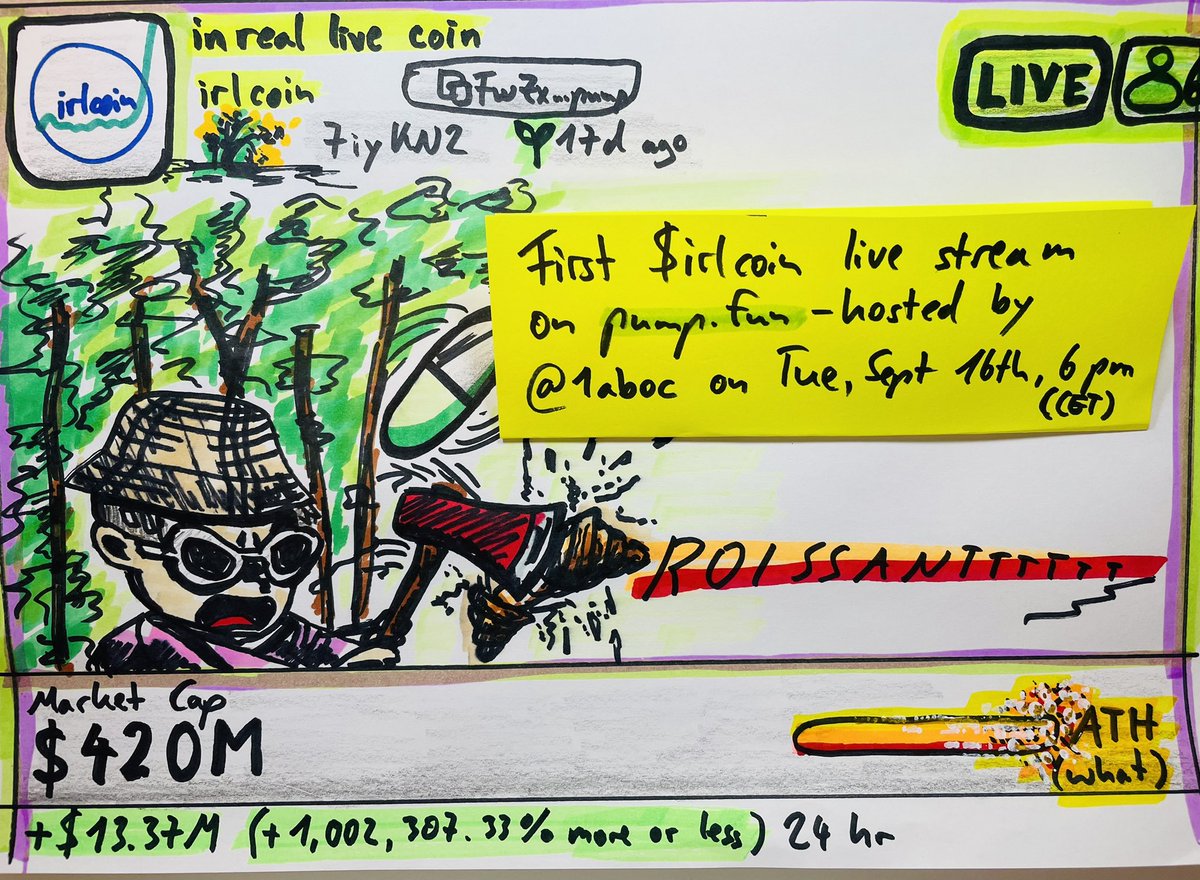 you will need to use markers on your irl calendar for this one — first $irlcoin live stream on <a href="/pumpdotfun/">pump.fun</a> hosted by <a href="/1aboc/">aboc (IRL arc)</a> 

Tuesday, September 16th, 6pm (CET) 🖍️
