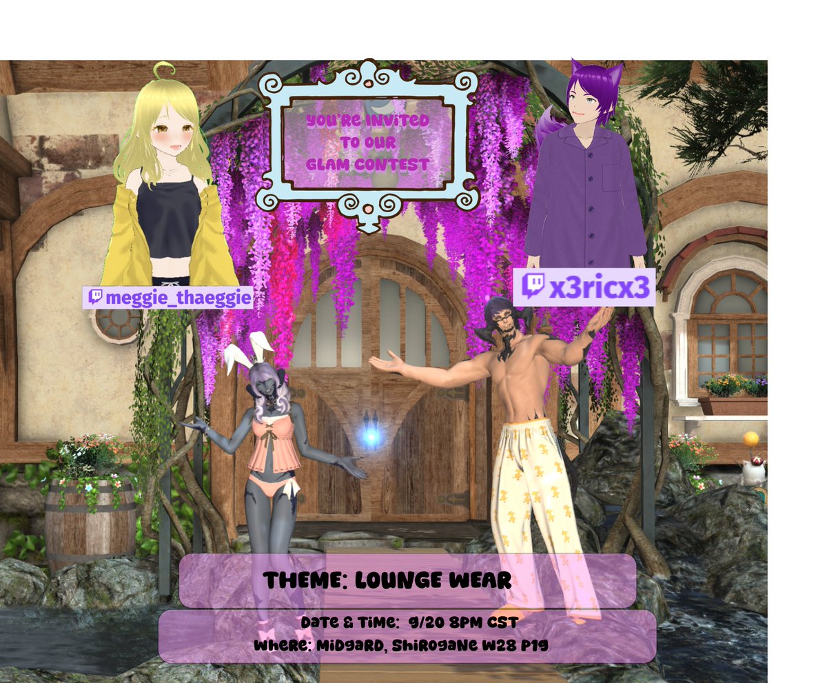 meggie_thaeggie's tweet photo. Come join us next week for our Glam Contest on September 20th! Theme is Lounge Wear, and top prize is 5MILLION Gil (and counting)🛏️💤💅💃 #ffxiv #glamcontest #vtuber #streamer #twitch https://t.co/ARjkQXUkyk