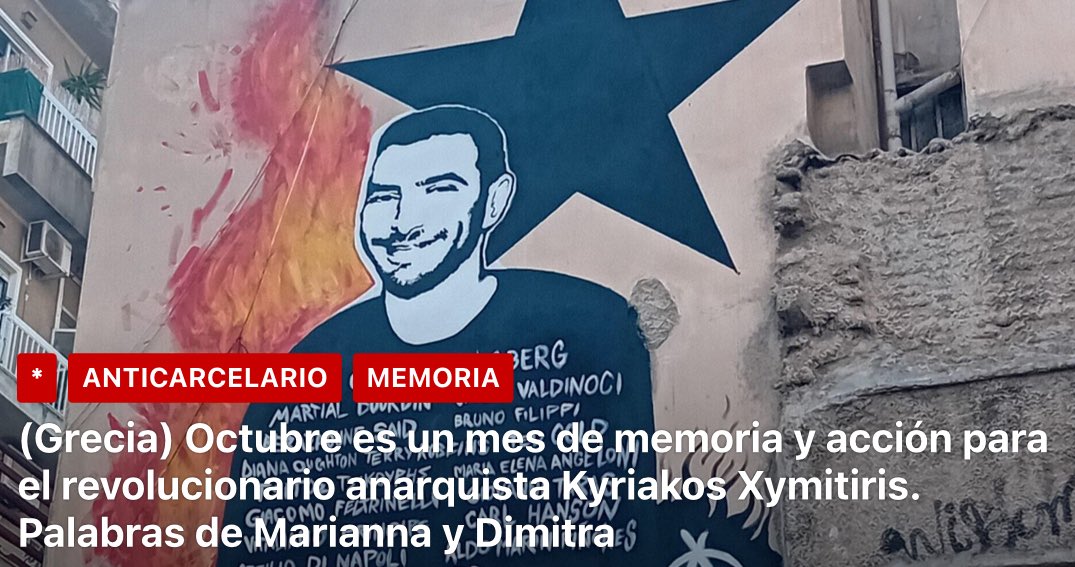 "Depende de aquellxs que se sienten parte de sí mismos apoyar a Kyriakos y manifestar de todas las formas posibles e improbables la ruptura con el mundo del poder. Y nuestros propios corazones, desde nuestro propio corazón, te acompañarán en cada batalla"

informativoanarquista.noblogs.org/post/2025/09/1…