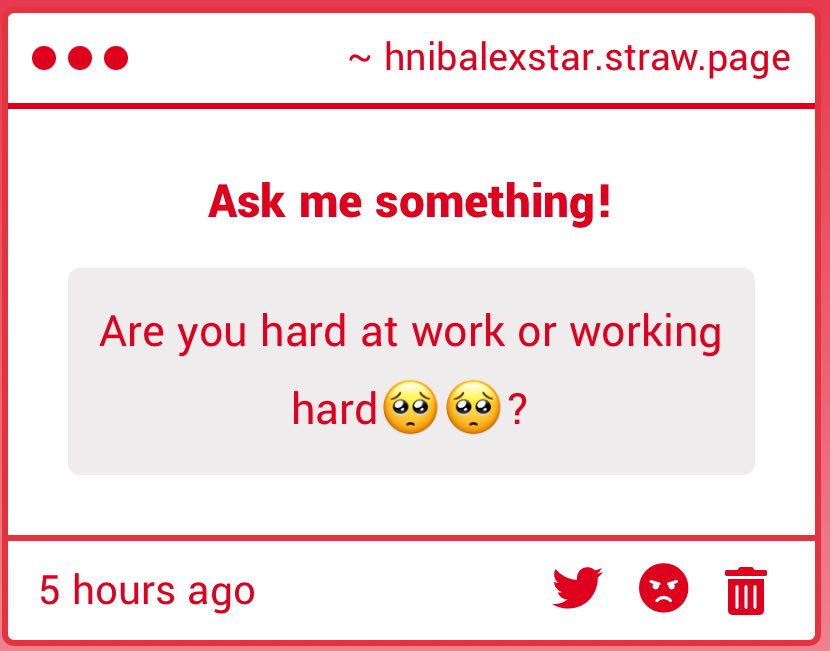 working hard is what i meant :) but also im always hard so😊