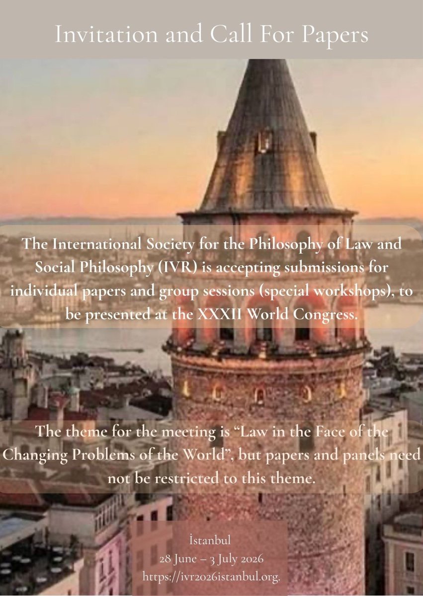 Invitation and Call For Papers 
bit.ly/4grTkqq
#ivr2026istanbul #Legal #law #jurisprudence #sociology #philosophy