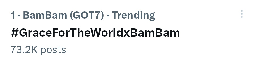 ที่ 1 บนเทรนไทย กับยอดใกล้ 100K แรกมาแล้วค่ะ เติมยอดให้เยอะ ประคองให้อยู่ที่ 1 กันค่ะ

#GraceForTheWorldxBamBam