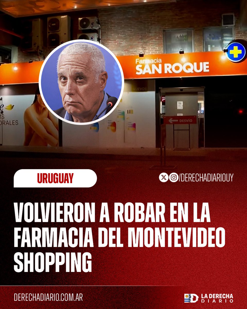 🇺🇾 | Como todos los días: La inseguridad es insoportable en Uruguay y lo sienten los negocios, volvieron a robar en la farmacia del Montevideo Shopping.