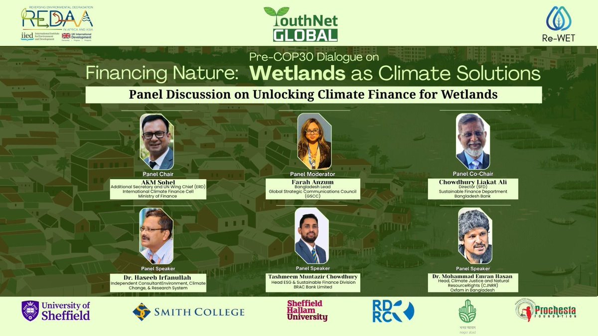 YouthNetGlobal's tweet photo. 🌍 Investing in nature = investing in resilience!
Today, the Pre-#COP30 Dialogue: Financing Nature – Wetlands as Climate Solutions dialogue brings govt, experts & youth together to discuss wetland restoration, climate finance & #Dhaka’s Wetland Roadmap.
#ReWET #ClimateAction #NbS https://t.co/puqq7zz1Fd