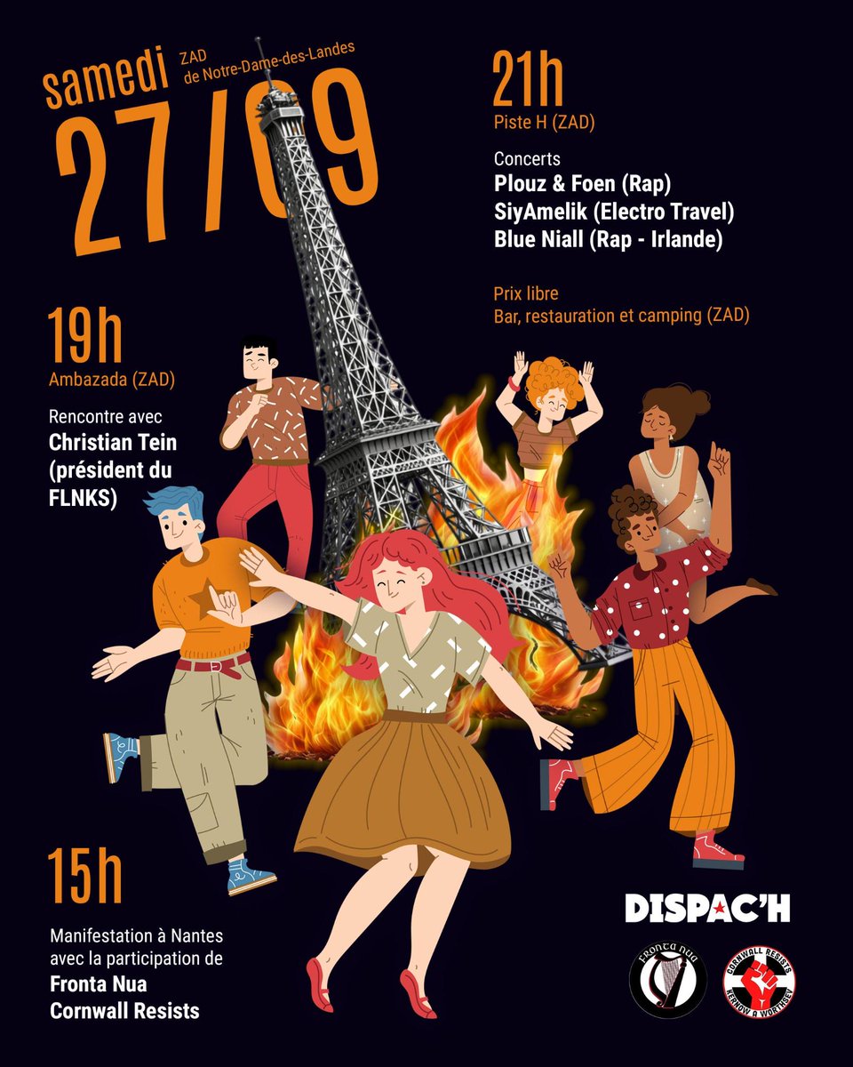 Dispach_bzh's tweet photo. Le 27 septembre après la manif, rdv à la ZAD pour rencontrer Christian Tein puis pour une soirée concert avec Plouz&amp;Foen, SiyAmelik et Blue Niall ! https://t.co/fIQSHRnaFQ