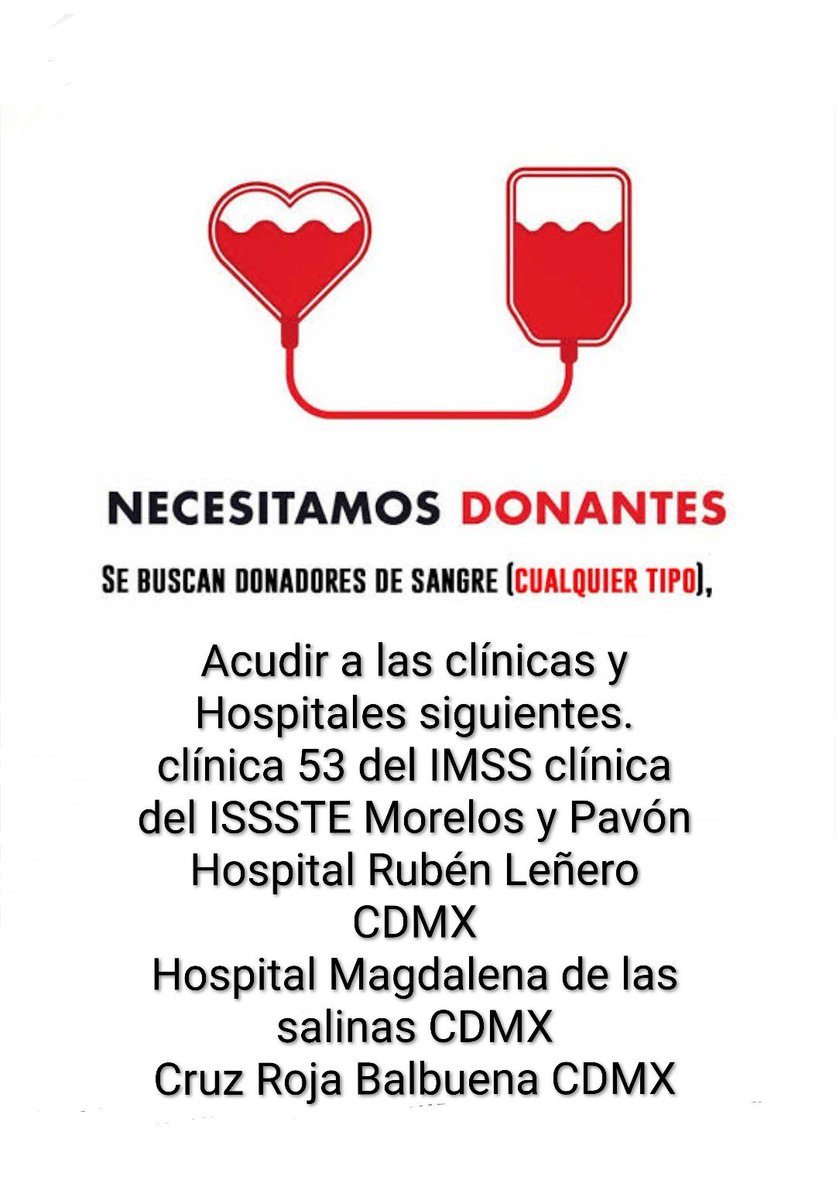 Gente solidaria, se necesita #Sangre de cualquier tipo para lesionados de la explosión de #Iztapalapa, acudir a la Clínica 53 del IMSS, Clínica del ISSSTE Morelos y Pavón, Hospital Rubén Leñero, Hospital Magdalena de Las Salinas y Cruz Roja Balbuena.