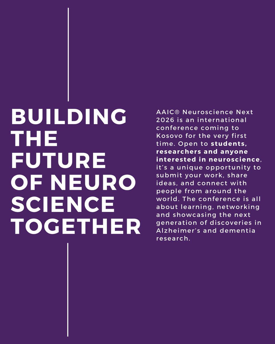 AAIC® Neuroscience Next 2026 is coming to Kosovo! 

For the first time, Pristina will be one of six international hubs hosting this global, no-cost conference dedicated to the next generation of neuroscience.
Stay tuned, applications to submit your research open soon!  #AAICNeuro