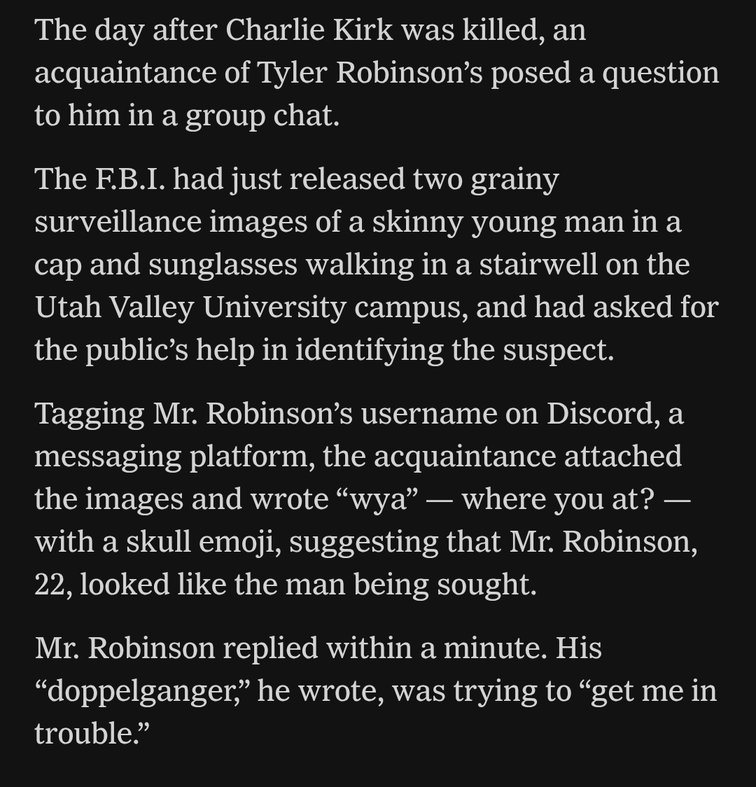 AricToler's tweet image. The Utah shooter joked on Discord with his friends that his doppelganger killed Charlie Kirk when they asked him about it 

From @NickAtNews, contribution from me. 
nytimes.com/2025/09/13/us/…