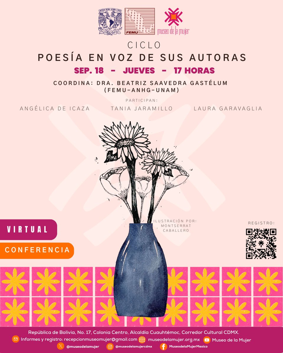 museodelamujer's tweet photo. 📢 Regístrate ya al ciclo Poesía en voz de sus autoras.
Coordina la Dra. Beatriz Saavedra Gastélum (FEMU-ANHG-UNAM).
Un encuentro de reflexión y creación en torno a la poesía femenina.
🗓️ Jue 18 sep · 17 h · Virtual
👉 https://t.co/HrdUgHXRNZ
#EventosVirtuales #MuseodelaMujer https://t.co/79wuP3auQi