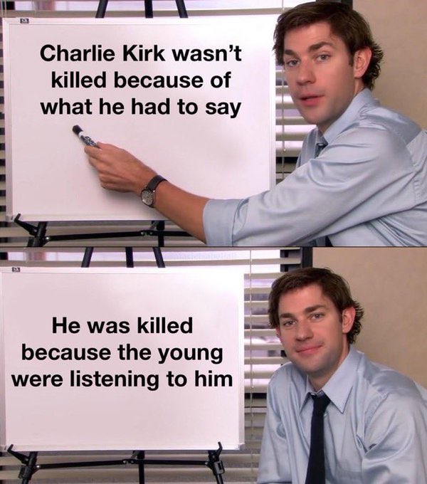 Two panels of a man in a light blue button-up shirt and tie standing next to a whiteboard. In the top panel, he points to text on the whiteboard reading "Charlie Kirk wasn\'t killed because of what he had to say." In the bottom panel, he stands smiling next to text on the whiteboard reading "He was killed because the young were listening to him."