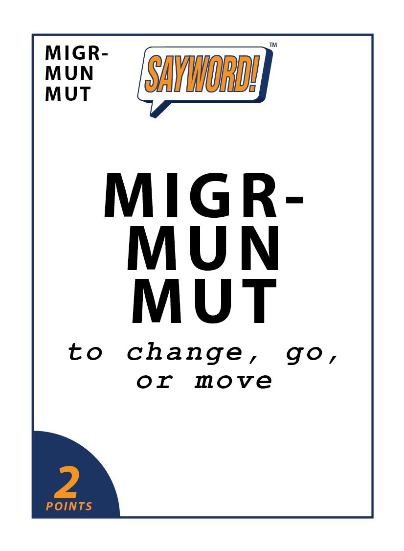 1) Comment with a word containing “MIGR/MUT/MUN” meaning “CHANGE/GO/MOVE”. No Repeats!

2) Tag the next player. No tag-backs!

3) For a chance to win a free copy of SAYWORD! , like, follow, &amp; repost (not quote)! (Previous winners also eligible) 

#giveaway #clearthelist