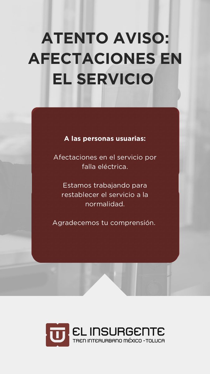 ⚠️ El servicio de El Insurgente presenta afectaciones por falla eléctrica. Trabajamos para restablecerlo. Más info en redes. #ElInsurgenteTeLleva