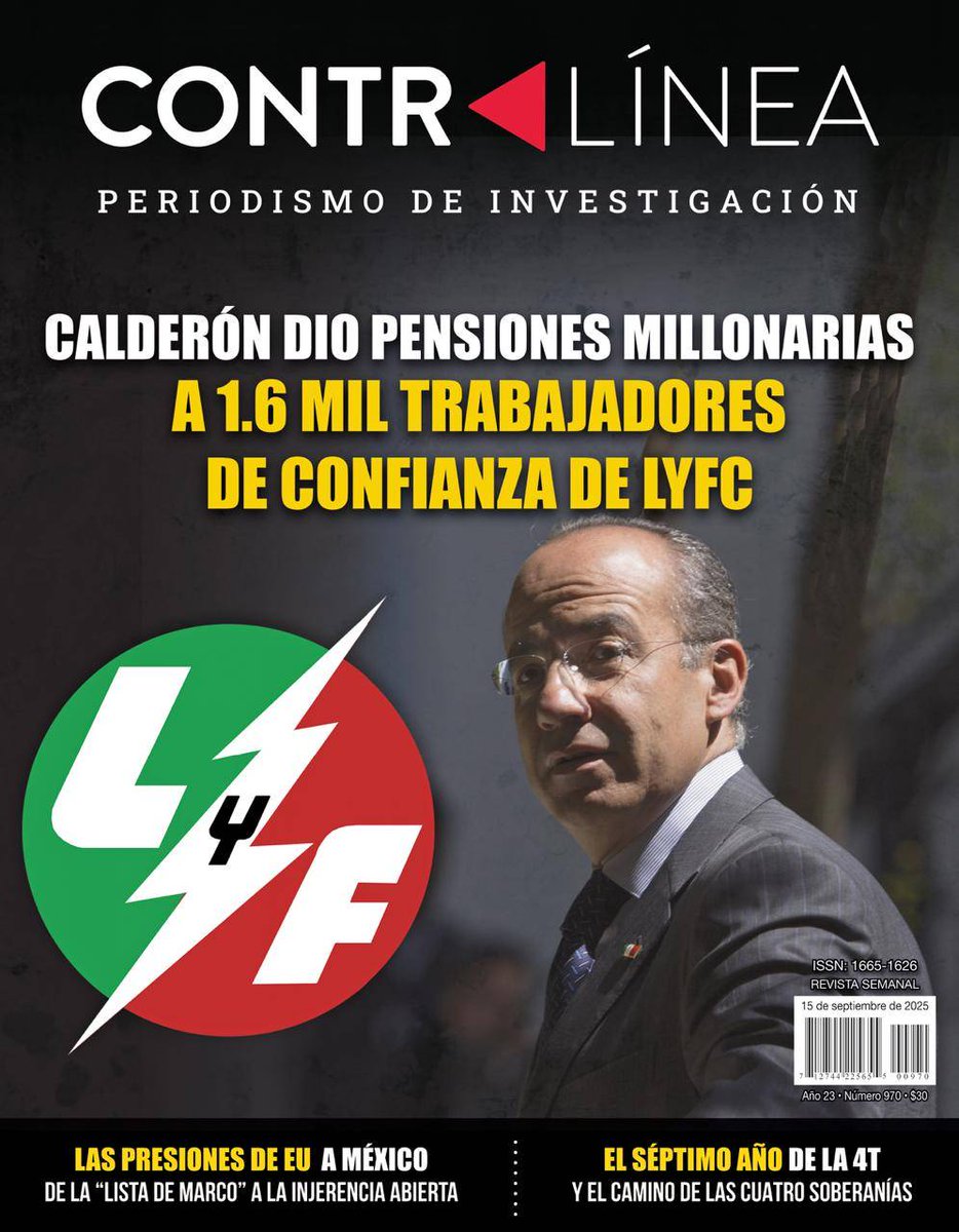 PORTADA | Calderón dio pensiones millonarias a 1.6 mil trabajadores de confianza de #LyFC

#Contralínea #PeriodismodeInvestigación 

Lee aquí: ow.ly/rFjh50WWnes