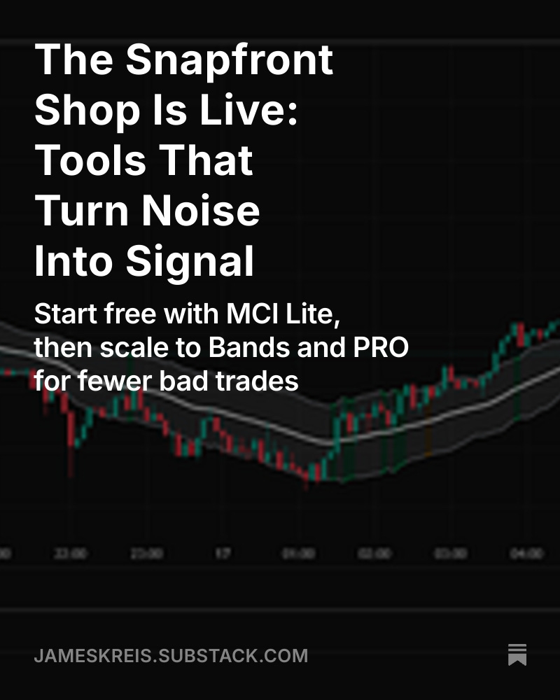 SnapfrontTech's tweet image. The Snapfront shop is live: tools that turn noise into signal.
Start free with MCI Lite, then scale to Bands and PRO for fewer bad trades and more receipts. The Flagship Trading Bundle, Optimus.py PC optimizer, and a lightweight grid engine are up now.
Explore:…
