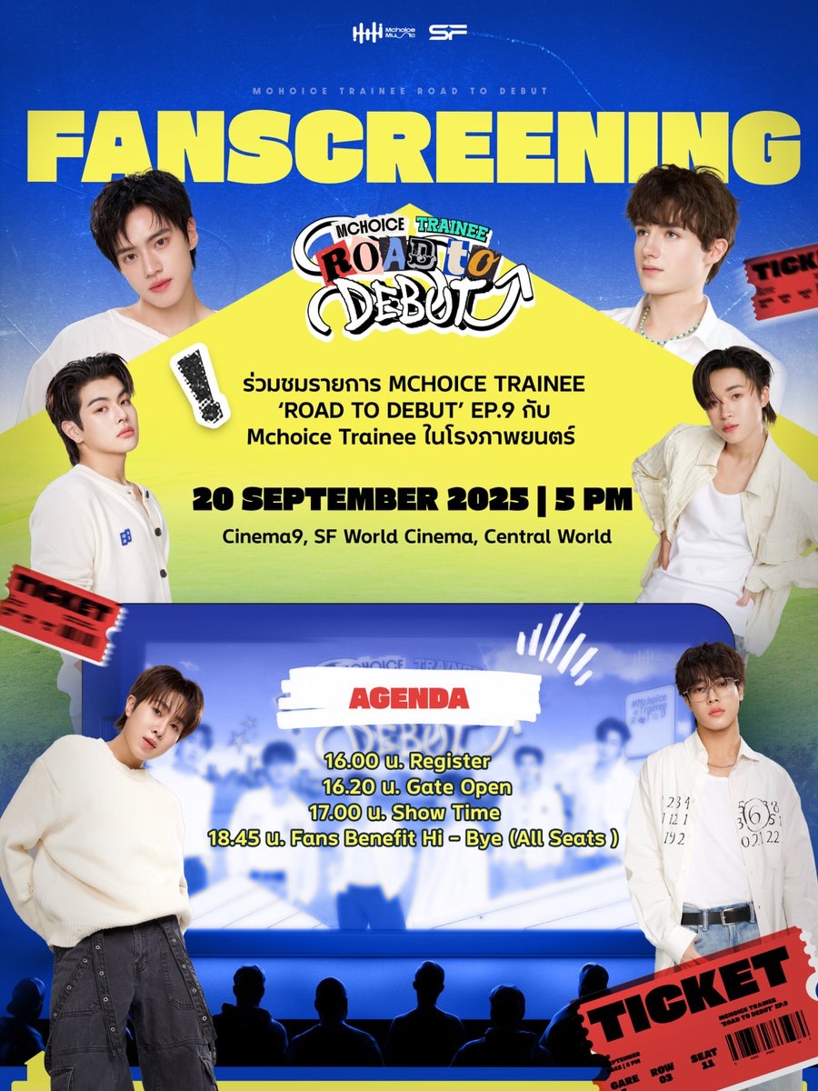 MchoiceTH's tweet photo. MCHOICE TRAINEE ‘ROAD TO DEBUT’ EP.9 💫
1ST FAN SCREENING 

ร่วมชมรายการ MCHOICE TRAINEE ‘ROAD TO DEBUT’ EP.9 กับเหล่า Mchoice Trainee ในโรงภาพยนตร์

20 SEP 2025 
at Cinema9, SF World Cinema, Central World 

เปิดลงทะเบียนเข้าร่วมงานฟรี (จำนวนจำกัด 200 ที่นั่ง)
พร้อมกันวันที่ 15 กันยายน 2025 เวลา 20:00 น.
ทาง X: @MchoiceTH 

#MchoiceTraineeRTD
#MchoiceTrainee
#MchoiceMusic
#MchoiceTH