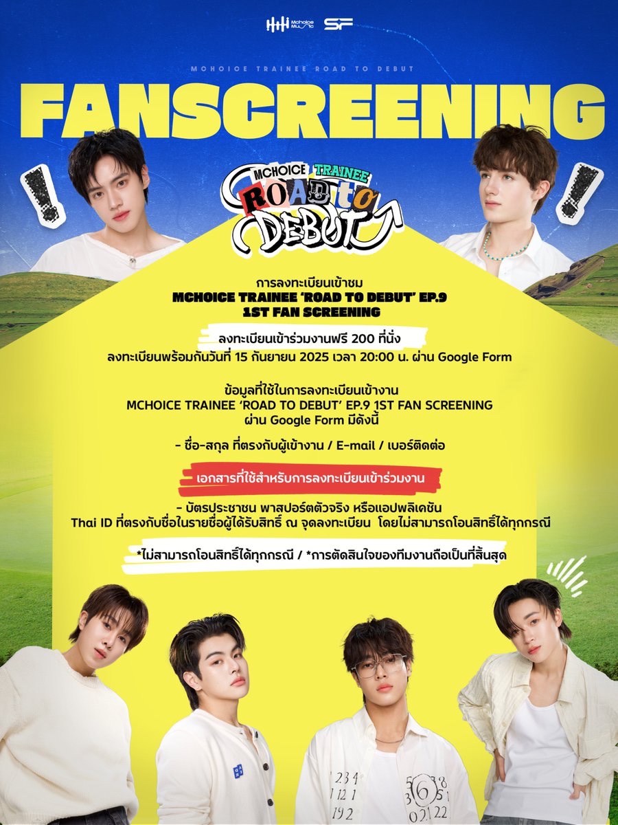 MchoiceTH's tweet photo. MCHOICE TRAINEE ‘ROAD TO DEBUT’ EP.9 💫
1ST FAN SCREENING 

ร่วมชมรายการ MCHOICE TRAINEE ‘ROAD TO DEBUT’ EP.9 กับเหล่า Mchoice Trainee ในโรงภาพยนตร์

20 SEP 2025 
at Cinema9, SF World Cinema, Central World 

เปิดลงทะเบียนเข้าร่วมงานฟรี (จำนวนจำกัด 200 ที่นั่ง)
พร้อมกันวันที่ 15 กันยายน 2025 เวลา 20:00 น.
ทาง X: @MchoiceTH 

#MchoiceTraineeRTD
#MchoiceTrainee
#MchoiceMusic
#MchoiceTH