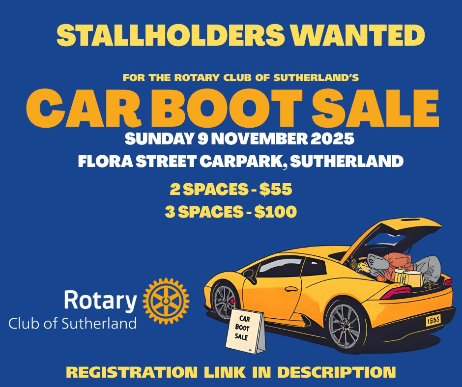 Sutherland Rotary (@suthrotary) on Twitter photo SELLERS WANTED:
Sutherland Rotary's first Car Boot Sale is on 9 November.
For more info and to register as a seller, click here:
trybooking.com/DFMZD SELLERS WANTED:
Sutherland Rotary's first Car Boot Sale is on 9 November.
For more info and to register as a seller, click here:
trybooking.com/DFMZD