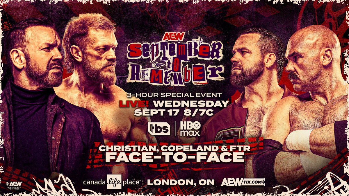AEW's tweet image. #AEW September to Remember
3-Hours LIVE, 8ET / 7CT on TBS + HBO Max
Wednesday, 9/17

Heavy fines are in order if there is ANY physicality DAYS ahead of their match at #AEWAllOut, when @Christian4Peeps + @RatedRCope meet @DaxFTR + @CashWheelerFTR Face-To-Face, THIS WEDNESDAY!