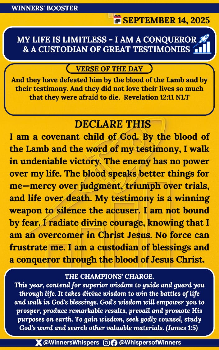 Declare this:

I am a covenant child of God. By the blood of the Lamb and the word of my testimony, I walk in undeniable victory. The enemy has no power over my life. The blood speaks better things for me—mercy over judgment, triumph over trials, and life over death. 

My