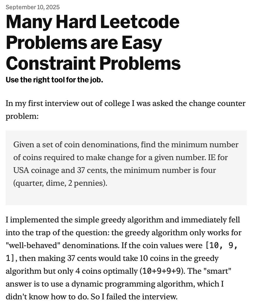 debasishg's tweet image. Would you hire a developer who uses a constraint solver to solve a hard leetcode problem ? I would. And Hillel Wayne has a few very good examples. (link: 👇)