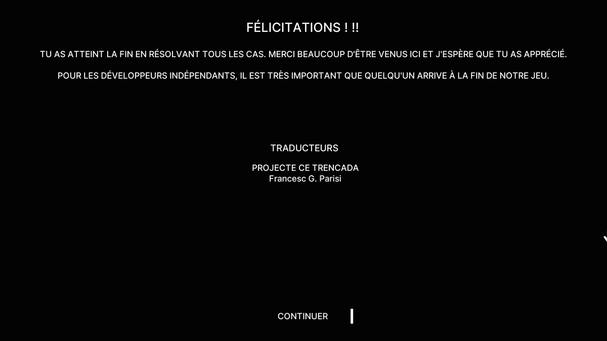 Detective - Scene Crime, bon petit jeu d'enquête de chez <a href="/K148_GS/">K148 Game Studio</a> . Ca reste assez facile mais une prise de note sur carnet est indispensable !
C'est bien ficelé et vous devez vous débrouiller pour répondre aux questions demandés. 
C'est validé 👍mais trop court.