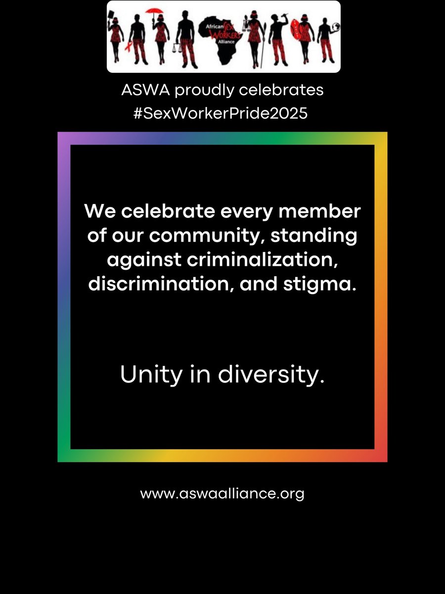 AfricaSexWork's tweet image. Happy Sex Workers Pride Day 2025!

Today, we celebrate every member of our community — bold, resilient, and unshaken. We stand united against criminalization, discrimination, and stigma, and we affirm that sex workers’ rights are human rights.

Our pride is resistance. Our voices